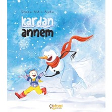 Çikitap Kardan Annem