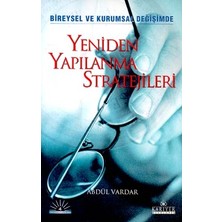 Kariyer Yayınları Yeniden Yapılanma Stratejileri/bireysel ve Kurumsal Değişimde