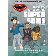 Dinozor Genç Super Sons - 1. Kitap Kutup Kalkanı Projesi