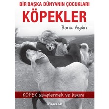 İnkılap Kitabevi Bir Başka Dünyanın Çocukları Köpekler
