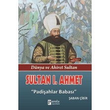 Parola Yayınları Sultan I. Ahmet