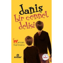 Ensar Neşriyat Daniş - Bir Cennet Delisi