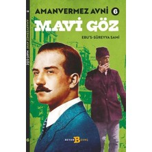 Beyan Yayınları Mavi Göz - Amanvermez Avni 6