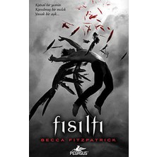 Pegasus Yayınları Hush Hush Serisi 1. Kitap - Fısıltı (Ciltli)