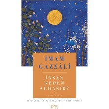 Sufi Kitap İnsan Neden Aldanır? İmam Gazzali'nin Eserinin Derin Çevirisi 2020 Yayın Tarihli