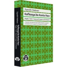 Büyüyen Ay Yayınları Kafkasya'da Kunta Hacı - Hayatı, Tesiri, Tasavvufi Çizgisi ve Iki Risalesi