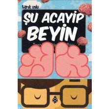 Uğurböceği Yayınları Şu Acayip Beyin