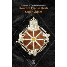 İthaki Yayınları Kendini Fransa Kralı Sanan Adam