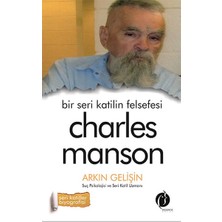 Herdem Kitap Bir Seri Katilin Felsefesi - Charles Manson