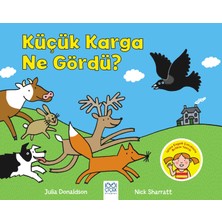 1001 Çiçek Kitaplar Küçük Karga Ne Gördü?
