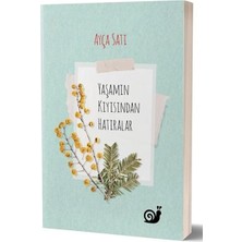 Sakin Kitap Yaşamın Kıyısından Hatıralar