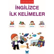 Mavi Kelebek Yayınları Larousse  İngilizce İlk Kelimeler Eğlenceli Tasarım 56 Sayfa Karton Kapak