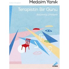 Erdem Çocuk Terapistin Bir Günü, Bölünmüş Zihinlerle