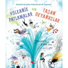 Can Çocuk Yayınları Volkanik Patlamalar ve Taşan Okyanuslar