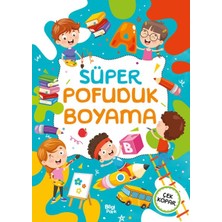 Bilgipark Yayınları Süper Pofuduk Boyama Kitabı