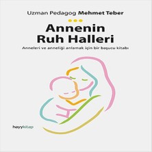 TeknoKapsül Annenin Ruh Halleri