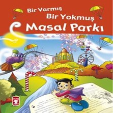 TeknoKapsül Masal Parkı- Bir Varmış Bir Yokmuş