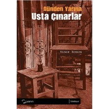 Yarın Yayınları Dünden Yarına Usta Çınarlar