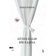Everest Yayınları Güneş Kalır Bir Başına
