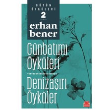 Kırmızı Kedi Yayınevi Günbatımı Öyküleri  Denizaşırı Öyküler Bütün Öyküleri 2