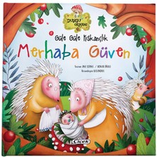 Çiçek Yayıncılık Güle Güle Kıskançlık Merhaba Güven