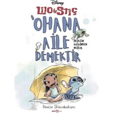 Beta Kids Disney Lilo ve Stiç ‘ohana Aile Demektir - Hayatın Kalbinden Notlar
