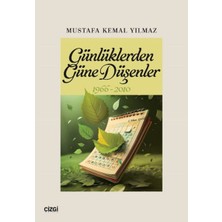 Çizgi Kitabevi Yayınları Günlüklerden Güne Düşenler 1966-2010