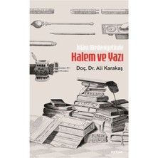 Beyan Yayınları Islam Medeniyetinde Kalem ve Yazı