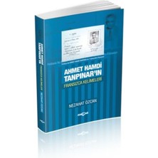 Akçağ Yayınları Ahmet Hamdi Tanpınar'ın Fransızca Kelimeleri