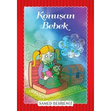 Parıltı Yayınları Konuşan Bebek - Samed Behrengi Serisi