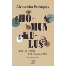 Pinhan Yayıncılık Homunkulus - Yetişkinlere Peri Masalları
