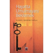 Elips Kitap Hayatta Umulmayanı Beklemek
