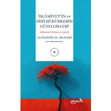 Albaraka Yayınları Islamiyet'in ve Dini Hükümlerin Güzellikleri