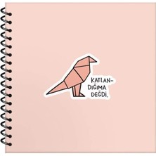 Şeyler 50 Yaprak Çizgili Sert Kapak Stickerli Defter, Katlandığıma Değdi, 16X15CM