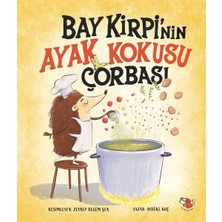 Uçan Kitap Bay Kirpi’nin Ayak Kokusu Çorabı