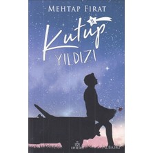Ephesus Yayınları Kutup Yıldızı - 2 Aşk ve Arkadaşlık Temalı 431 Sayfa Türkçe Kitap