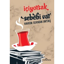 Yediveren Yayınları Içiyorsak Sebebi Var