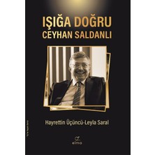 Elma Yayınevi Işığa Doğru - Ceyhan Saldanlı