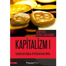 İnkılap Kitabevi Kapitalizmin Doğuşu: Ilk Kökenlerinden 1848'E - Kapitalizm 1