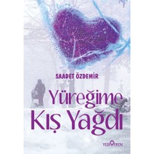 Yediveren Yayınları Yüreğime Kış Yağdı