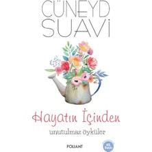 Foliant Yayınları Hayatın Içinden Unutulmaz  Öyküler