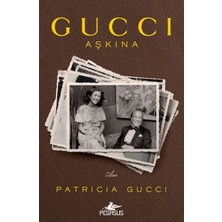 Pegasus Yayınları Gucci Aşkına