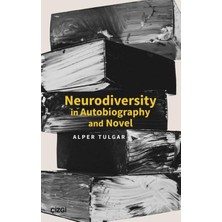 Çizgi Kitabevi Yayınları Neurodiversity In Autobiography And Novel
