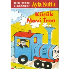 Bilgi Yayınevi Küçük Mavi Tren
