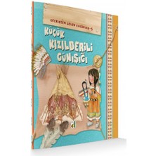 Damla Yayınevi Geçmişten Gelen Çocuklar 5 - Küçük Kızıldereli Günışığı