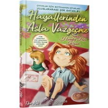 Teras Kitap Hayallerinden Asla Vazgeçme: Sen Harika Bir Kızsın