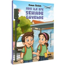 Artenino Yayıncılık Ada ile Efe Şehirde Güvende