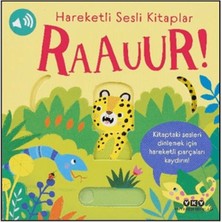Yapı Kredi Yayınları Hareketli Sesli Kitaplar - Raauur! Eğlenceli Tasarım ve Kalın Sayfalar ile Çocuklar İçin