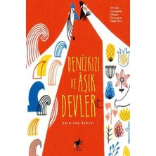 Sarıgaga Denizkızı ve Aşık Devler