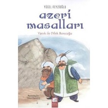 Final Kültür Sanat Yayınları Azeri Masalları - Yanık ile Dilek Boncuğu